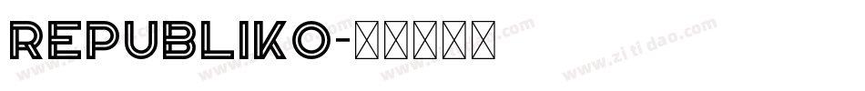Republiko字体转换