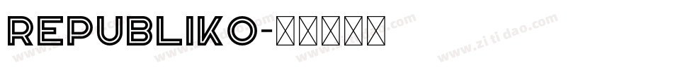 Republiko字体转换