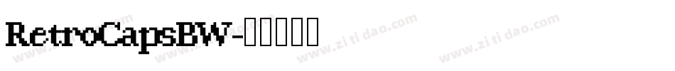 RetroCapsBW字体转换