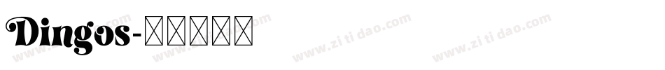 Dingos字体转换