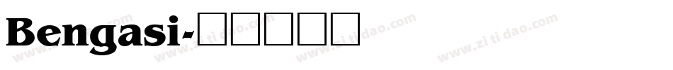 Bengasi字体转换