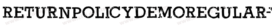 ReturnPolicyDemoRegular-Ydjq字体转换