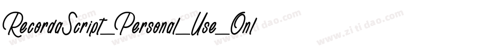 RecordaScript_Personal_Use_Only字体转换