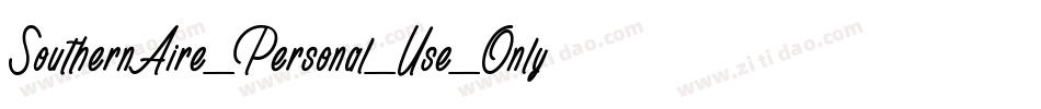 SouthernAire_Personal_Use_Only字体转换