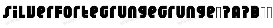 SilverForteGrungeGrunge-7A7B字体转换