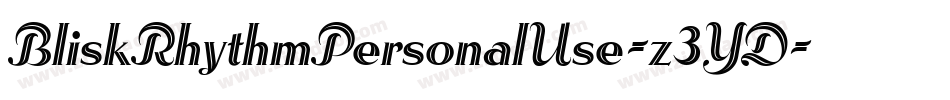 BliskRhythmPersonalUse-z3YD字体转换