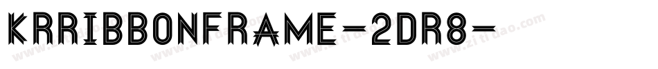 KrRibbonFrame-2dr8字体转换