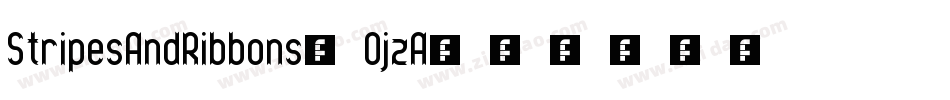 StripesAndRibbons-OjzA字体转换