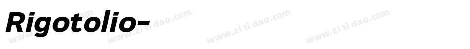Rigotolio字体转换