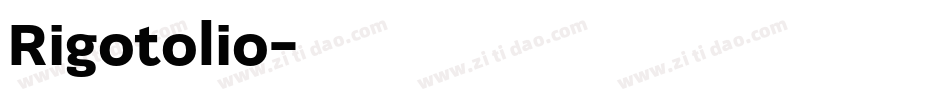 Rigotolio字体转换