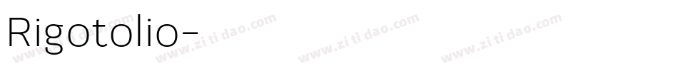 Rigotolio字体转换