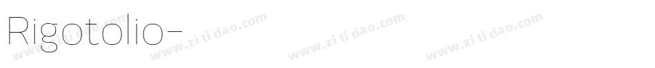 Rigotolio字体转换