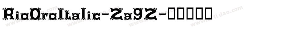 RioOroItalic-Za9Z字体转换