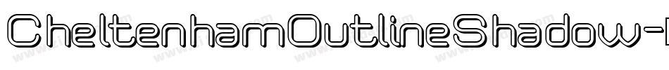 CheltenhamOutlineShadow字体转换