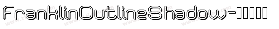 FranklinOutlineShadow字体转换