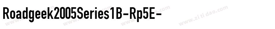 Roadgeek2005Series1B-Rp5E字体转换 Roadgeek2005Series1B-Rp5E字体转换