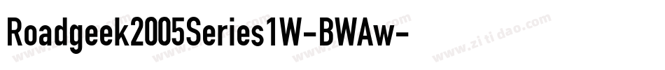 Roadgeek2005Series1W-BWAw字体转换 Roadgeek2005Series1W-BWAw字体转换