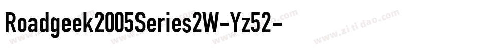 Roadgeek2005Series2W-Yz52字体转换