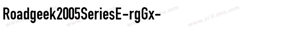 Roadgeek2005SeriesE-rgGx字体转换