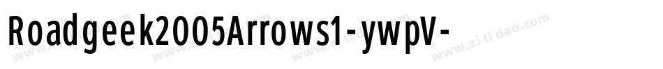 Roadgeek2005Arrows1-ywpV字体转换 Roadgeek2005Arrows1-ywpV字体转换