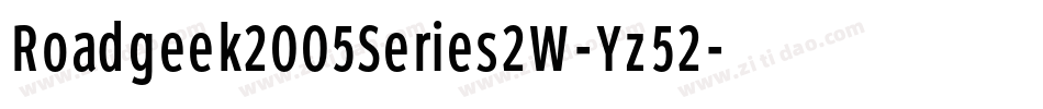 Roadgeek2005Series2W-Yz52字体转换