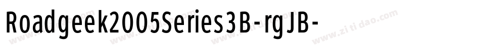Roadgeek2005Series3B-rgJB字体转换 Roadgeek2005Series3B-rgJB字体转换