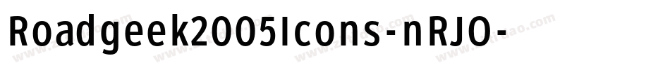 Roadgeek2005Icons-nRJO字体转换 Roadgeek2005Icons-nRJO字体转换