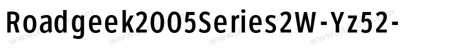Roadgeek2005Series2W-Yz52字体转换