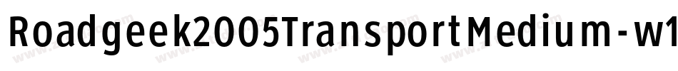 Roadgeek2005TransportMedium-w152字体转换 Roadgeek2005TransportMedium-w152字体转换