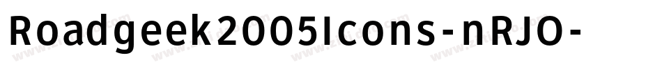 Roadgeek2005Icons-nRJO字体转换 Roadgeek2005Icons-nRJO字体转换