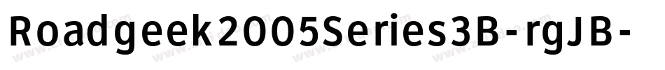 Roadgeek2005Series3B-rgJB字体转换 Roadgeek2005Series3B-rgJB字体转换