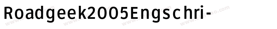 Roadgeek2005Engschri字体转换