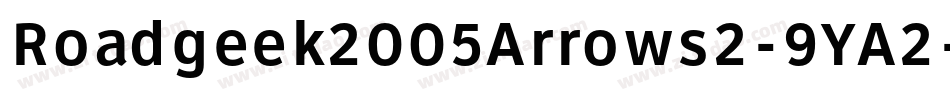 Roadgeek2005Arrows2-9YA2字体转换