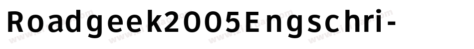 Roadgeek2005Engschri字体转换