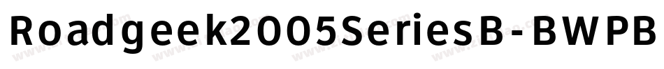 Roadgeek2005SeriesB-BWPB字体转换 Roadgeek2005SeriesB-BWPB字体转换