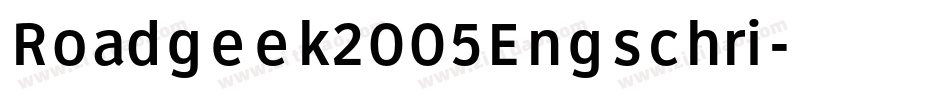 Roadgeek2005Engschri字体转换