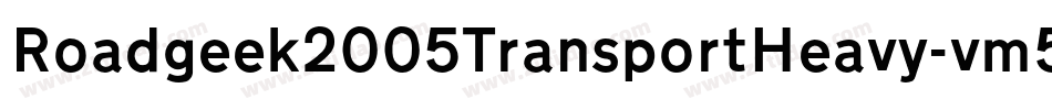 Roadgeek2005TransportHeavy-vm5Z字体转换