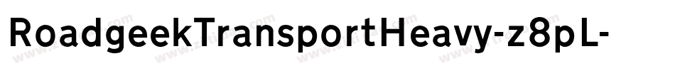 RoadgeekTransportHeavy-z8pL字体转换