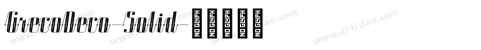 GrecoDeco-Solid字体转换