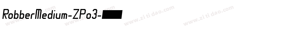 RobberMedium-ZPo3字体转换