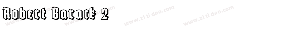 Robert-Barack-2字体转换