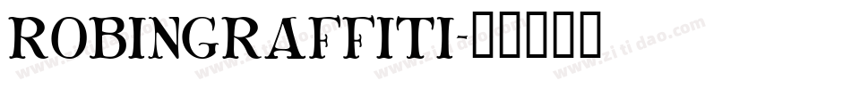 RobinGraffiti字体转换