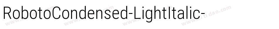 RobotoCondensed-LightItalic字体转换