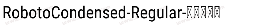 RobotoCondensed-Regular字体转换