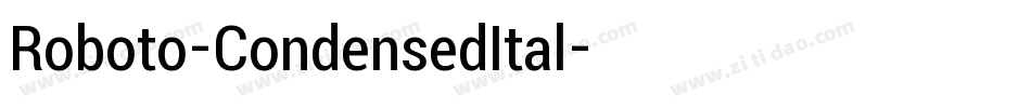 Roboto-CondensedItal字体转换