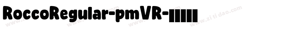 RoccoRegular-pmVR字体转换