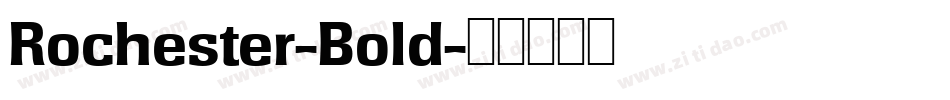 Rochester-Bold字体转换