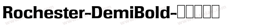 Rochester-DemiBold字体转换