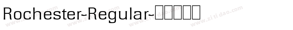 Rochester-Regular字体转换
