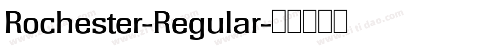 Rochester-Regular字体转换